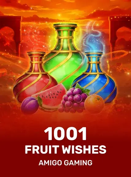 1001 Fruit Wishes