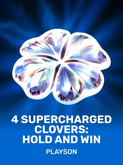4 Supercharged Clovers Hold and Win